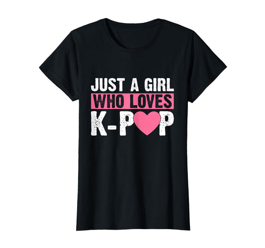 Just Who Loves K Pop Fan Kpop Lover T-Shirt - Graphic Print for Adults